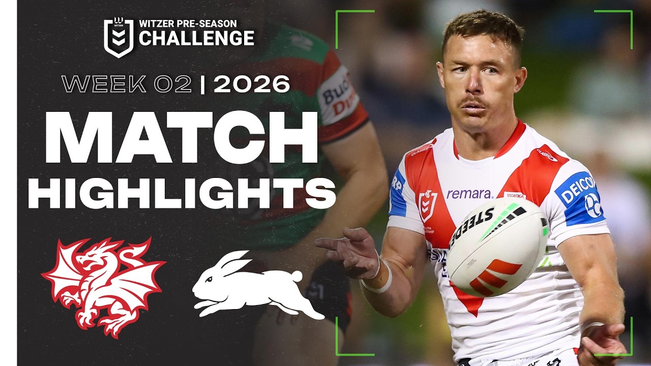 2026 Witzer Pre-season Challenge | Dragons v Rabbitohs | Match Highlights | Week 2