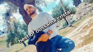 Oussama Cristal Best Of 2024