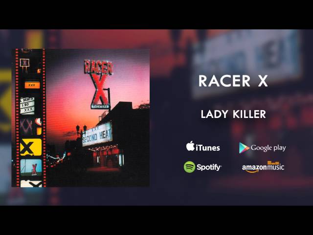 Racer X - Lady Killer