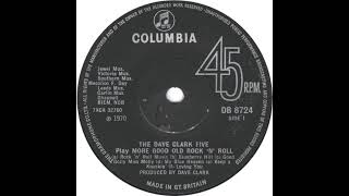 UK New Entry 1970 (200) The Dave Clark Five - Play More Good Old Rock 'n' Roll [Side 1]