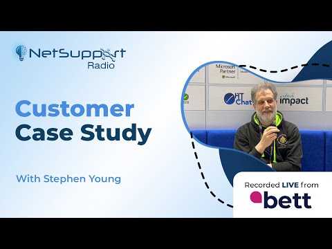 Bett 2023 Case Study - Stephen Young, Infrastructure Manager, Bancrofts School