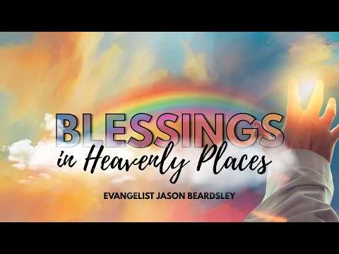 Blessings in Heavenly Places
