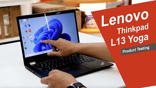 Lenovo Thinkpad L13 Yoga Testing Extended