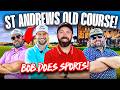 Rick shiels  bob does sports play st andrews old course
