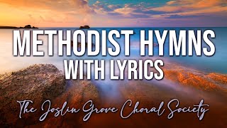 Hymns with Lyrics - Methodist Hymns of Worship \u0026 Praise LIVE 24/7