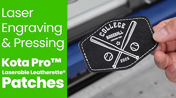 Laser Engraving & Pressing Laserable Leatherette® Patches with Kota Pro™ Adhesive