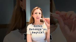 Neden Estonyayı Seçtik? Yurt Dışına Taşınma Kararımızın Ana Sebepleri Şam