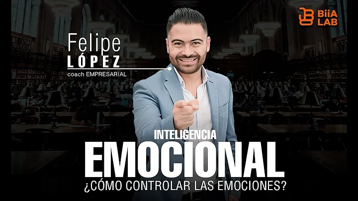 Cmo Controlar Las Emociones -  Felipe Lpez