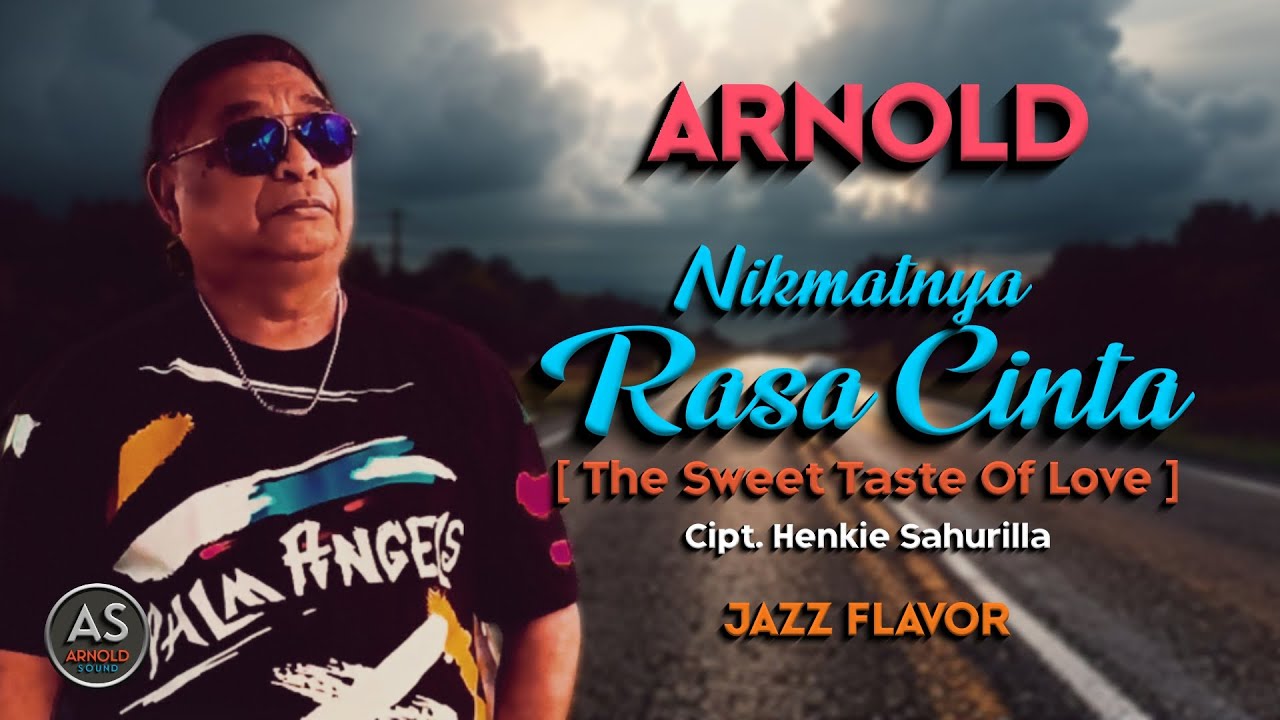 Nikmatnya Rasa Cinta - Arnold | The Sweet Taste Of Love | Jazz Flavor Indonesia