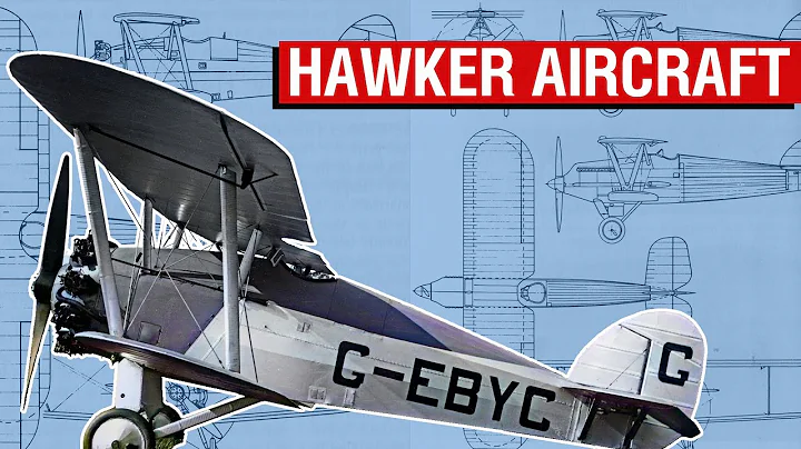 The Development History of Early Hawker Aircraft -...