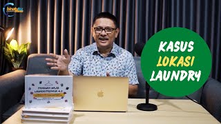 Kasus LOKASI Laundry: Kompetisi Saat Kentutpun Sulit Tidak Ketahuan Tetangga, Eh.. Masih Ada Peluang