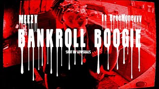 Meezy - Bankroll Boogie (Official Music Video) Details