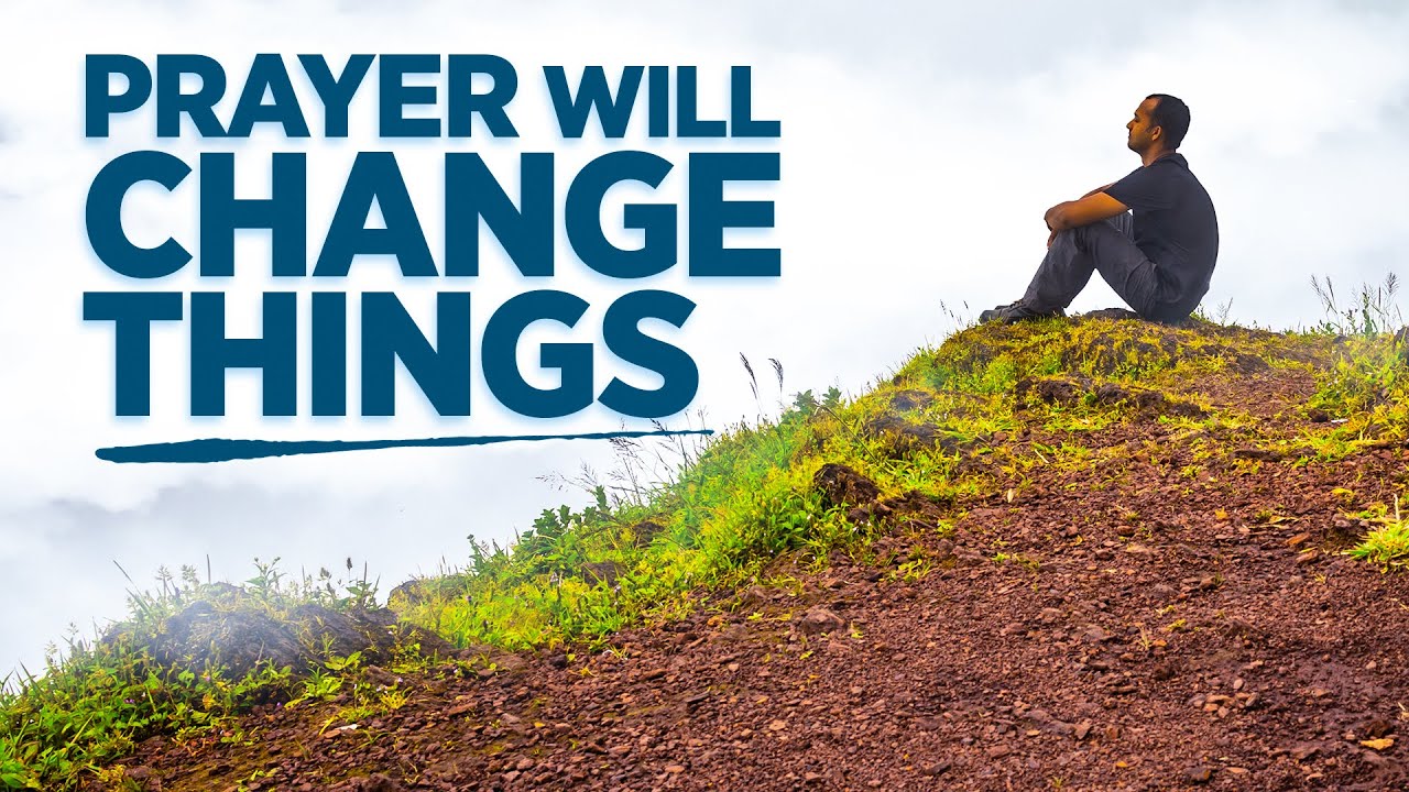 Pray and Leave It In God's Hands | (There Is Power When You Pray) Inspirational & Motivational Video