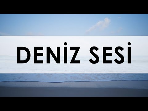 Deniz Sesi - Dalga Sesi - Rahatlatıcı Sesler [Kısa]