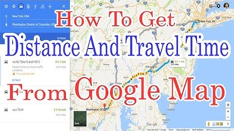 How To Get Distance And Travel Time From Google Map