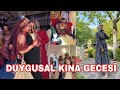 AĞLAMAYAN KALMADI 😭 DUYGUSAL KINA GECESİ 🥺 gelin ve anne  vedalaştırlar PART2