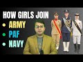How Girls Join ARMY / PAF / NAVY || Complete Guide to Join Forces