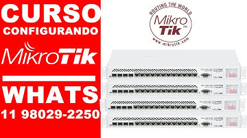 CURSO DE CONFIGURAÇÃO MIKROTIK - QUERO APRENDER A CONFIGURAR MIKROTIK - CURSO EM VIDEO AULAS