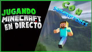 directo de en vivo jugando MINECRAFT supervivencia técnico Bedrock versión [1.19.22