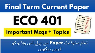 Eco 401 final term current paper 2025 | Eco 401 final term preparation #vu #eco401 #finalterm #2025