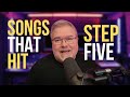 How to Write Songs that Hit - Step 5 of 9