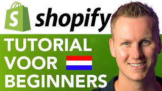 Shopify Tutorial Voor Beginners screenshot 1