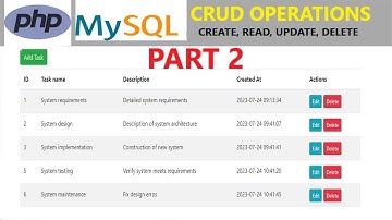 PART 2: PHP CRUD || Create, Read, Update, Delete step by step tutorial