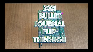 2021 Bullet Journal Flip-Through {Archer and Olive A5 Notebook}