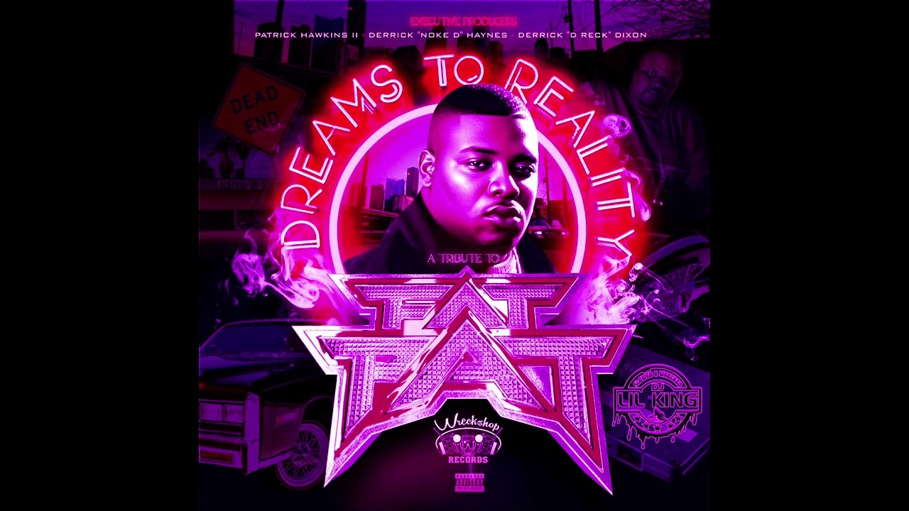 Fat Pat - Wreckshop Ft. Big Moe & Tyte Eyez (Slowed & Wrecked) | Dreams To Reality 2025