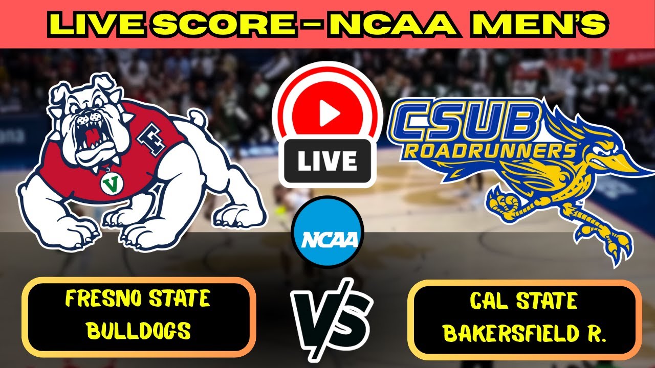🔴 Fresno State Bulldogs vs Cal State Bakersfield Road. | NCAA Men’s Basket Live Score Update Nov 30