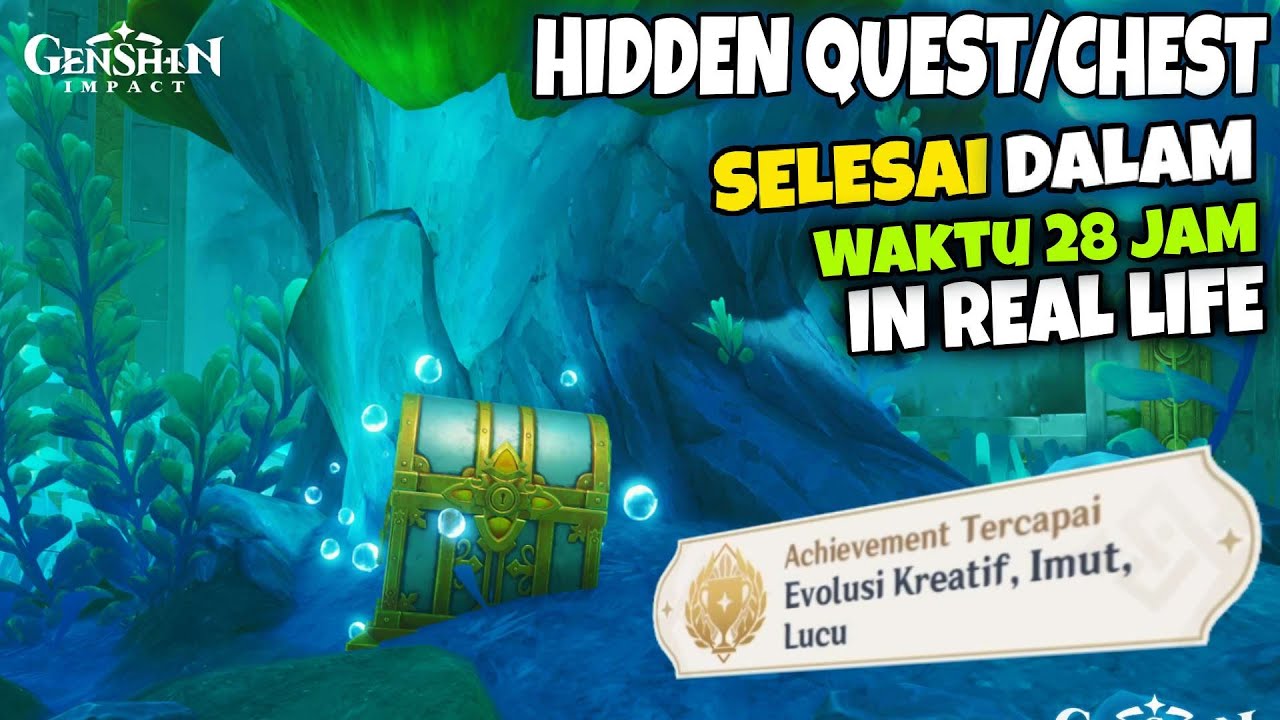 Selesai Dalam Waktu 28jam in Real Life Hidden Quest/Chest !!! Genshin