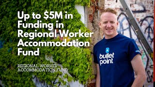 Regional Worker Accommodation Fund