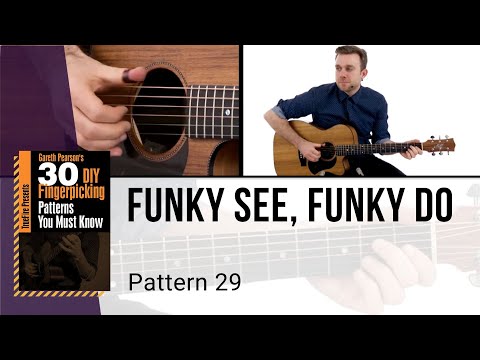 🎸 Gareth Pearson Guitar Lesson - Funky See, Funky Do Pattern 29 - TrueFire