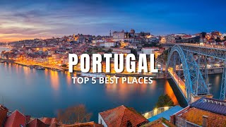 Top 5 Portugal Best Cities | 4K