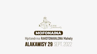 Mofonaina isan'andro anio Alakamisy 29 Septambra 2022. FJKM Ambohitantely.