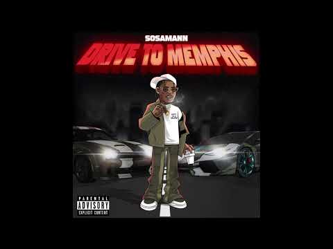 Sosamann - Drive to Memphis (AUDIO)