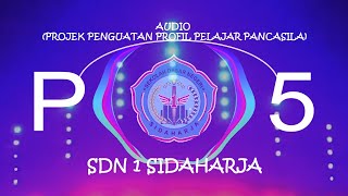 SDN 1 Sidaharja Musik Profil Pelajar Pancasila-#nocopyright
