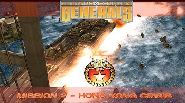 Command and Conquer Generals China Mission 2 - Hong Kong Crisis