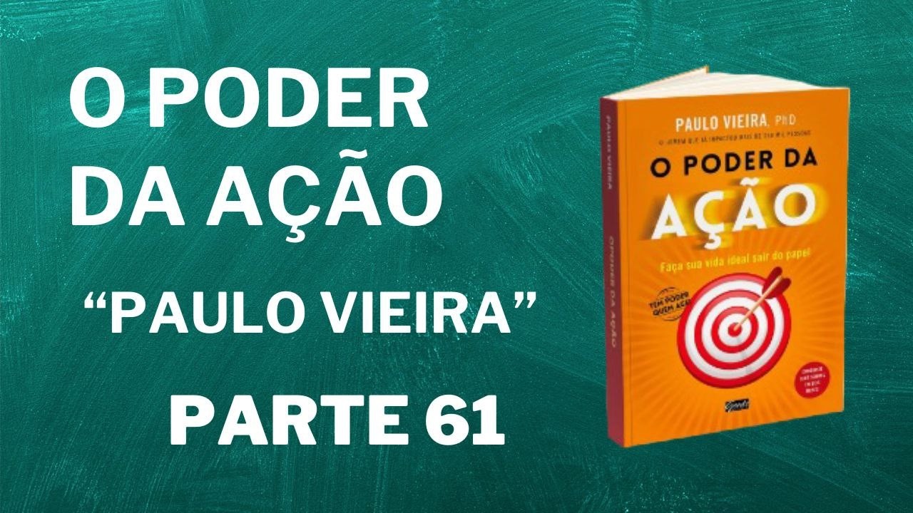 O poder da ação: 