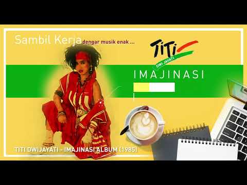 Titi Dwijayati - Imajinasi Album 1985