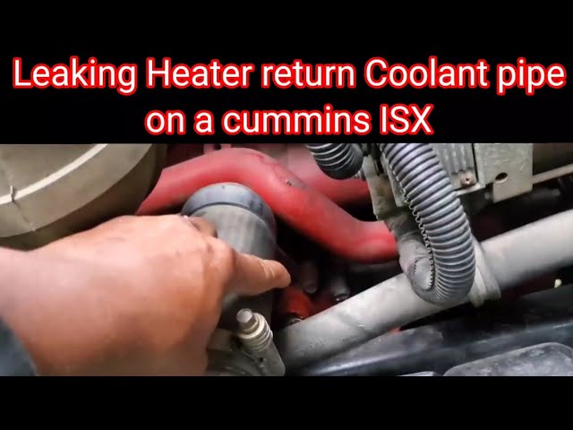 Coolant leaking on a cummins isx engine from Heater return fluid pipe.heater  return fluid hose fix - YouTube