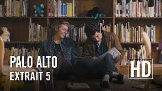 Palo Alto - Extrait 5