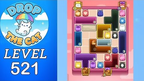Drop The Cat Level 521 Walkthrough