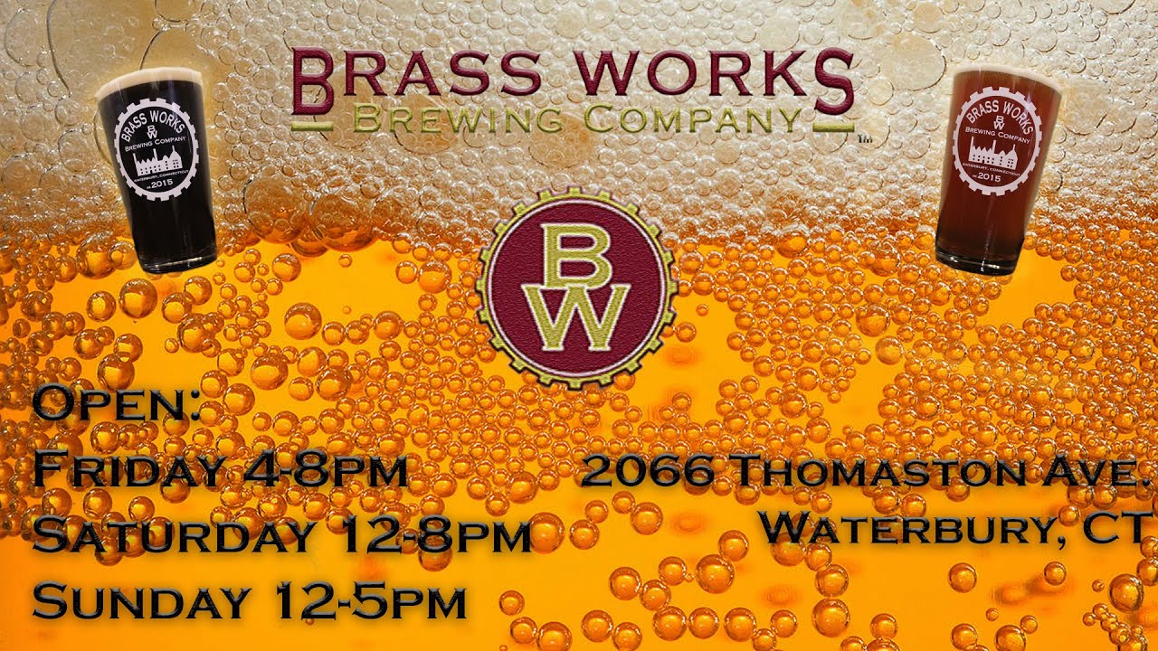 Brass Works Brewery Promo YouTube