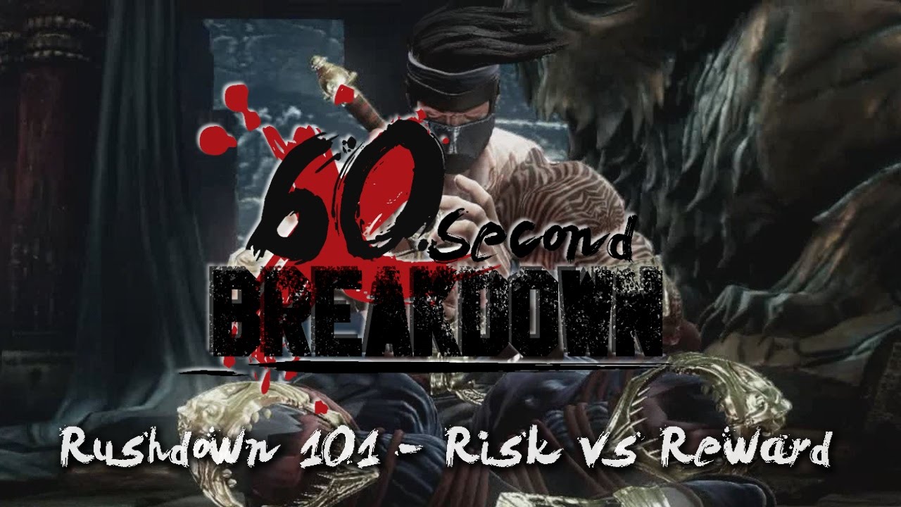 Rushdown 101 - Risk vs Reward [60 Second Breakdown: Fighting Games]