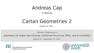 Andreas Cap - Cartan geometries 2