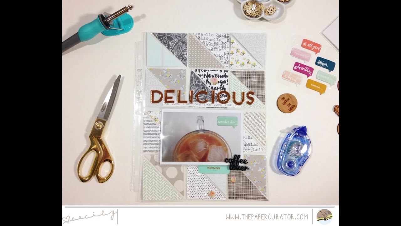 Delicious Scrapbook Layout Start to Finish Process Video