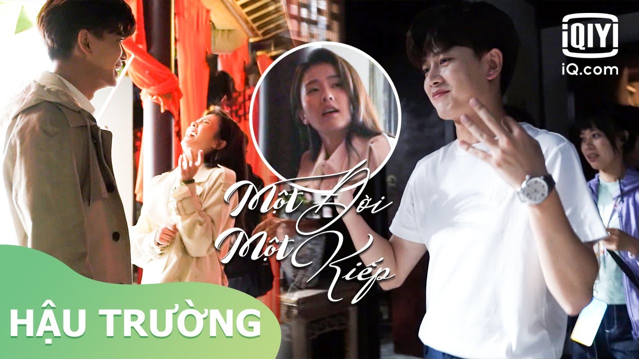 Hậu Trường: Bí kíp vui vẻ mỗi ngày | Một Đời Một Kiếp... - youtube