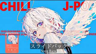 Download lagu 【playlist】Chill playlist 'Slide Back' - すぐドーパミン中毒になってしまうチルで最高のJapanese songs Playlist💊
