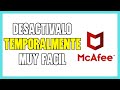 Como DESACTIVAR Antivirus McAfee Temporalmente